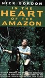 In the Heart of the Amazon