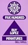 500 Ruy Lopez Miniatures