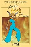 Lucifer's Garden of Verses: Darlin Niki (Lucifer's Garden of Verses) Lucifer's Garden of Verses: Darlin Niki (Lucifer's Garden of Verses)