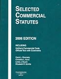 Selected Commercial Statutes 2006