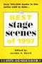 The Best Stage Scenes of 1997