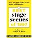 The Best Stage Scenes of 1997