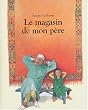 Le Magasin de mon p�re