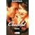Chocolat: Das Buch zum Film
