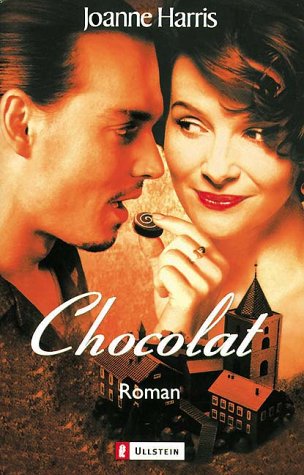 Chocolat: Das Buch zum Film