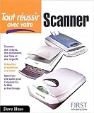 Tout r�ussir avec votre scanner