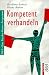 Produkt-Bild: Kompetent verhandeln. NLP, das Psycho- Power- Programm.