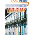 Uruguay in Pictures (Visual Geography. Second Series) by Alison Behnke (Aug 2009)