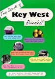 True Secrets of Key West Revealed!