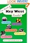 True Secrets of Key West Revealed!