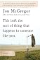 This Isn't the Sort of Thing That Happens to Someone Like You: Stories