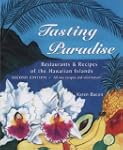 Tasting Paradise: Restaurants & Recip...