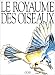 Le royaume des oiseaux