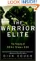 The Warrior Elite: The Forging of SEAL Class 228