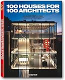 Produkt-Bild: 100 H&auml;user f&uuml;r 100 Architekten: 25 Jahre TASCHEN