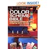 The Color Scheme Bible: Inspirational Palettes for Designing Home Interiors
