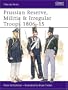 Prussian Reserve Militia and Irregulars 1806-15 (Osprey Men-At-Arms Series, 192)