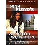 Pink Floyd - Wish You Were Here [2005] [DVD]