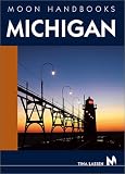 Moon Handbooks Michigan (Moon Handbooks)