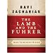 The Lamb and the Fuhrer: Jesus Talks With Hitler (Great Conversations Series)
