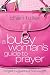 a busy woman s guide to prayer
