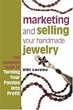 Marketing and Selling Your Handmade Jewelry