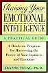 Raising Your Emotional Intelligence: A Practical Guide