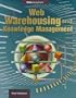 Web Warehousing and Knowledge Management (Enterprise Computing Series)