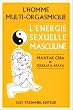 L'�nergie sexuelle masculine