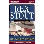 The Golden Spiders: Unabridged (Stout, Rex) book cover
