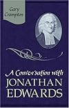A Conversation With Jonathan Edwards