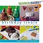 Birthday Treats: Recipes and Crafts for the Whole Family (Treats)