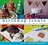 Birthday Treats: Recipes and Crafts for the Whole Family (Treats)
