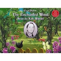The Enchanted Wood (Faraway Tree) by Enid Blyton, Ian Wallace, and Kate Winslet