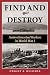 Book Find and Destroy: Antisubmarine Warfare in World War I