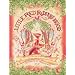 Little Red Riding Hood: The Classic Grimm's Fairy Tale