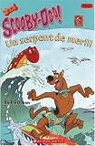 Un Serpent de Mer!!! (Scooby-Doo! Je Peux Lire)