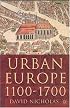Urban Europe, 1100-1700