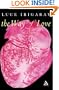 Way of Love (Athlone Contemporary European Thinkers)