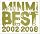 MINMI BEST 2002-2008(��������)