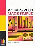 Works 2000 Made Simple