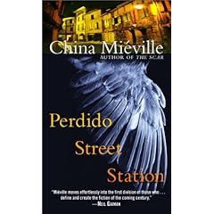 【クリックで詳細表示】Perdido Street Station： China Mieville： 洋書