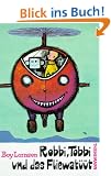 Robbi, Tobbi und das Fliewat��t