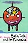 Robbi, Tobbi und das Fliewat��t