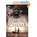 Rough Crossings: Britain, the Slaves and the American Revolution