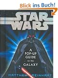 Star Wars: A Pop-Up Guide to the Galaxy