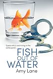 Fish Out of Water