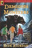 Demigods and Monsters