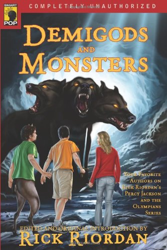 Demigods and Monsters: Your Favorite Authors on Rick Riordan's Percy Jackson and the Olympians Series