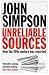 Unreliable Sources: How the Twentieth Century was Reported